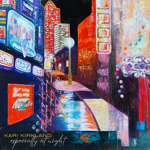 Kari Kirkland - Especially At Night [LP]