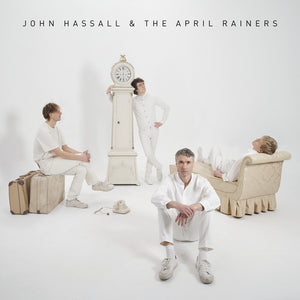 Pre-Order: Hassall, John & the April Rainers - John Hassall & The April Rainers [LP]