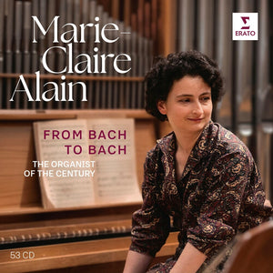 Pre-Order: Alain, Marie-Claire - From Bach to Bach - the Organist of the Century [CD]