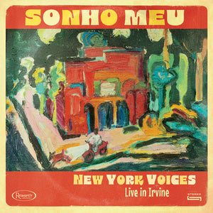 New York Voices - Sonho Meu: Live in Irvine [CD]