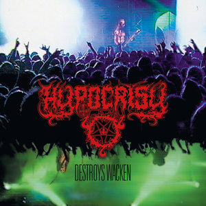 Hypocrisy - Destroys Wacken [Colored Vinyl] (Gate) (Smok) (Mrb)