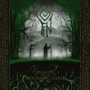 Fen - Elemental Part One: Mourning Earth [Digipak]