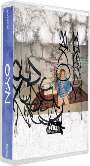 Maxo Kream - O.Y.N [Cassette]
