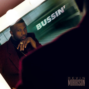 Devin Morrison - Bussin' [LP]