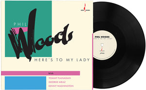 Phil Woods - Here's To My Lady [180 Gram]