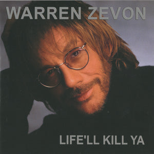Pre-Order: Warren Zevon - Life'll Kill Ya (Blue) [Clear Vinyl] [Limited Edition]