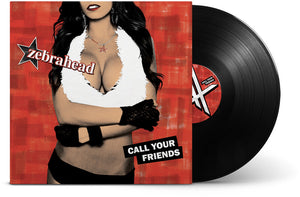 Zebrahead - Call Your Friends [LP]