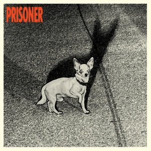 Prisoner - Prisoner [CD]