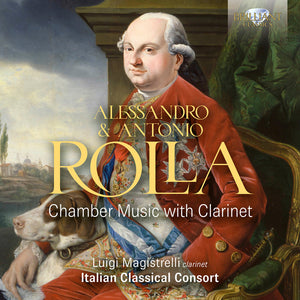 Luigi Magistrelli - Alessandro & Antonio Rolla: Chamber Music With [CD]