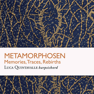 Pre-Order: Luca Quintavalle - Metamorphosen [CD]