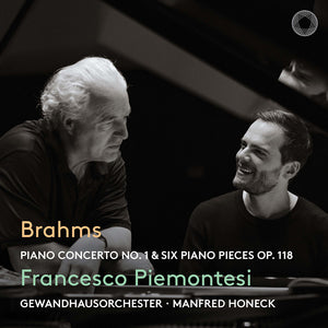 Francesco Piemontesi - Brahms: Pno Con No. 1 & Six Pno Pieces Op. 118 [CD]