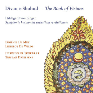 Lieselot De Wilde - Hildegard Von Bingen: Divan-E Shohud - Book Of [CD]
