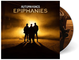 Autumn Kings - Epiphanies [CD]