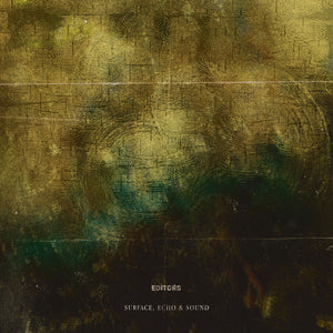 Pre-Order: Editors - Surface, Echo & Sound [CD]
