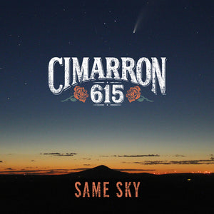 Cimarron 615 - Same Sky [CD]