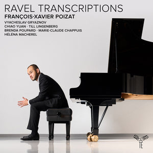 Francois Poizat -Xavier - Ravel Transcriptions [CD]