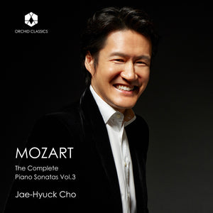 Jae Cho -Hyuck - Mozart: The Complete Piano Sonatas Vol. 3 [CD]