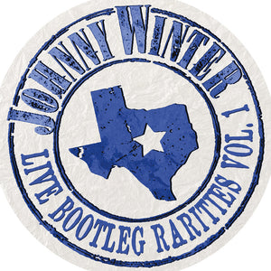 Johnny Winter - Live Bootleg Rarities Volume One [Colored Vinyl] (Wht)