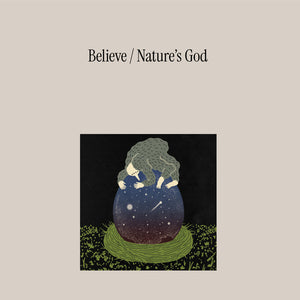 Believe - Nature's God [CD]