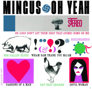 Pre-Order: Charles Mingus - Oh Yeah! Hq [LP]