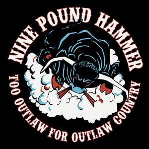 Pre-Order: Nine Pound Hammer - Too Outlaw For Outlaw Country (10in) [Limited Edition] (Pict)