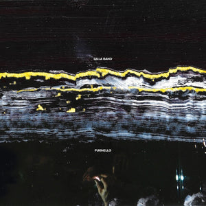 Pre-Order: Gilla Band - Pugnello [Indie Exclusive Pearl - Deluxe Edition]
