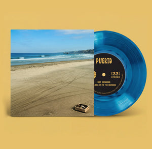 Pre-Order: Puerto - Quit Dreaming / Holding On To The Mundane (Blue) [7" Vinyl]
