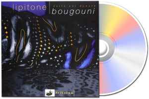 Pre-Order: Lipitone - Nuits Sur Ecoute Bougouni [Digipak]