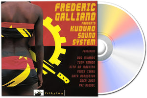Pre-Order: Frederic Galliano - Kuduro Sound System [Digipak]
