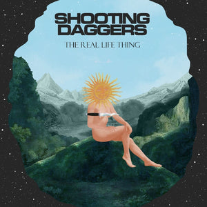 Pre-Order: Shooting Daggers - Real Life Thing [LP]