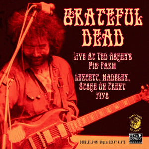 Grateful Dead - Live At Ted Askey's Pig Farm 1970 [Indie Exclusive Red]