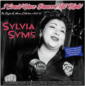 Pre-Order: Syms, Sylvia - I Could Have Danced All Night: The Singles & Albums collection 1952-61 [CD]