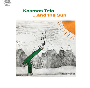 Pre-Order: Kosmos Trio - Sun [LP]
