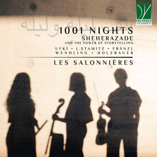 the album cover for Les Salonnieres - 1001 Nights Ã¢Â€Â“ Sheherazade & the Power of Storytelling