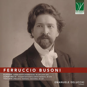 Pre-Order: Emanuele Delucchi - Busoni: Elegien, Sonatina Iv, Toccata [CD]