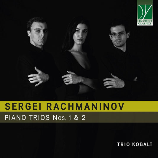 the album cover for Trio Kobalt - Rachmaninov: Piano Trios Nos. 1 & 2
