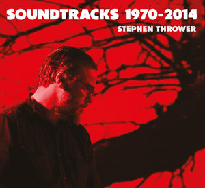 Pre-Order: Stephen Thrower - Soundtracks 1970-2014 [CD]
