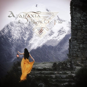 Pre-Order: Ataraxia - Sylfaera the Fair [LP]