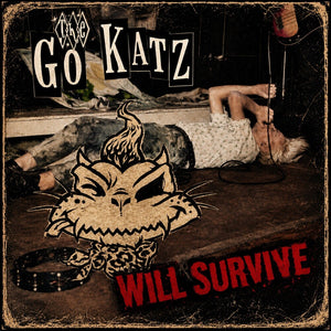Pre-Order: Go-Katz - Go Katz Will Survive (10in) [LP]