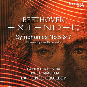 Pre-Order: Insula Orchestra / Equilbey, Laurence - Beethoven Extended: Symphonies Nos. 5 & 7 [CD]
