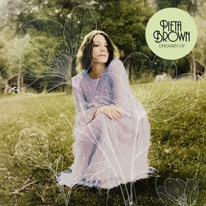 Brown, Pieta - Dreamin' of [CD]