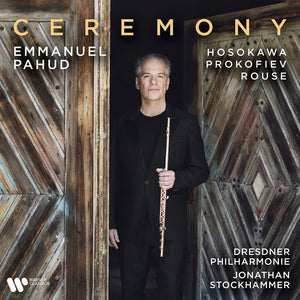 Pre-Order: Emmanuel Pahud - Prokofiev, Rouse, Hosokawa [CD]