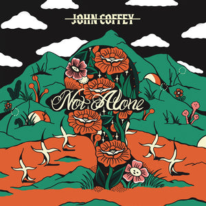 Pre-Order: John Coffey - Not Alone [LP]