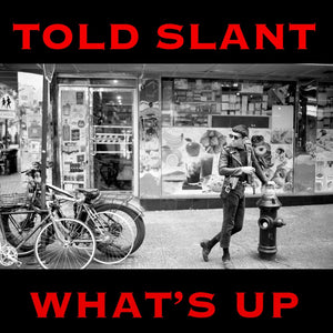 Pre-Order: Told Slant - What's Up [CD]