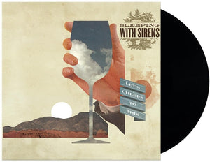 Sleeping With Sirens - Let's Cheers To This [LP]