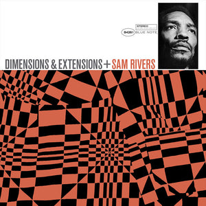 Pre-Order: Sam Rivers - Dimensions Extensions (Blue Note Tone Poet Series) [LP]
