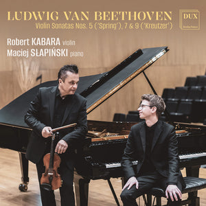 Pre-Order: Robert Kabara - Beethoven: Vn Sons Nos. 5 Spring 7 & 9 Kreutzer [CD]