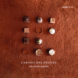 Pre-Order: Eduardo Eguez - Cabinet Des Delices [CD]