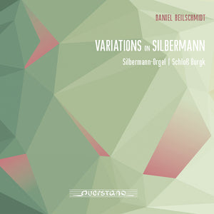 Pre-Order: Daniel Beilschmidt - Variations On Silbermann [CD]