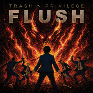 Trash n Privilege - Flush [CD]